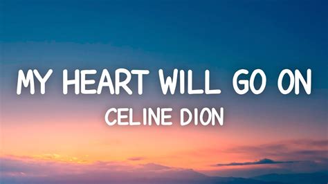 celine my heart will go on lyrics|lyrics celine dion near far.